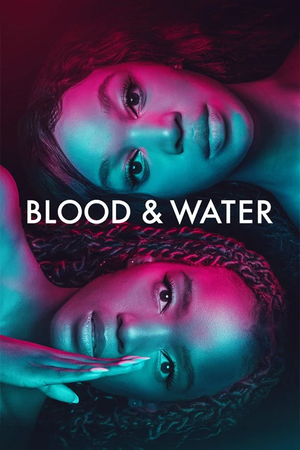 Blood & Water 2 poster